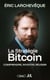 La Stratégie Bitcoin - Comprendre, investir, réussir