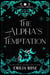 The Alpha's Temptation - The Lunaterra Chronicles