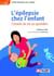 L'épilepsie chez l'enfant - Conseils de vie au quotidien