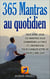 365 Mantras au quotidien