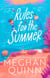Rules for the Summer - An absolutely addictive forced proximity, enemies-to-lovers summer romance