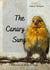 The Canary Sung