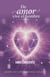 Amor Consciente - De Amor vive el Hombre, #5