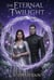 The Eternal Twilight - Kingdom of Shadows Saga, #3