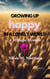 Growing Up Happy In A Lonely World