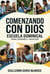 Comenzando con Dios: Escuela Dominical - Clase Bíblica Dominical Para Jóvenes y Adultos