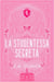 La studentessa segreta - Adamson All-Boys Academy, #1