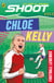 Shoot: Football Legends: Chloe Kelly - The action-packed illustrated football book