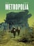 Metropolia - Tome 2 - Les Bordures extérieures