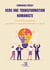 Vers une transformation humaniste - Une révolution managériale pour faciliter les changements individuels et collectifs