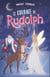 Le courage de Rudolph