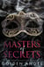 Masters of Secrets - Masters of Marquis Boxsets, #3