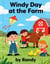 Windy Day at the Farm - Childrens Books, #999