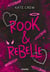 Rook & Rebelle (e-book)