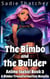 The Bimbo and the Builder: A Bimbo Transformation Novella - Anime Isekai, #3