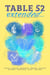 Table 52 Extended - Short Story Collection