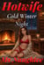 Hotwife: Cold Winter Night - Hotwife, #28