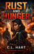 Rust and Hunger
