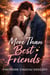 More Than Best Friends