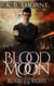 Blood Moon - Blood Rights, #3