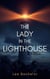 The Lady in the Lighthouse - The Lady In The Lighthouse, #1