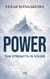 POWER: The Strength Is Yours