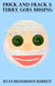 Frick and Frack 3: Terry Goes Missing - Frick and Frack, #3