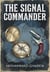 The Signal Commander