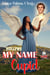 My Name is Not Cupid
