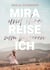 Mira und ihre Reise zum besseren Ich
