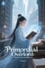 Primordial Overlord: A Cultivation Saga Across Multiverses, Volume 16 - Primordial Overlord: A Cultivation Saga Across Multiverses, #16