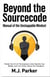 Beyond the Sourcecode