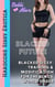 Blacked Sissy: Training & Modification for the Black World Order (Blacked Future) - Blacked Future, #15