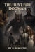 The Hunt For Dogman pt 2 - THE HUNT FOR DOGMAN, #2