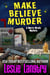 Make Believe Murder - Merry Wrath Mysteries, #12