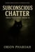 Subconscious Chatter - Wolf Whispers, #2