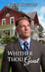 Whither Thou Goest - Second Chances Christian Romances