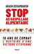 Stop au gaspillage alimentaire - 10 ans de combat. L'histoire d'une victoire citoyenne