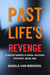 Past Life's Revenge - David Harris and Emma Jackson Mystery Series, #1