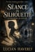 Séance in Silhouette - A Shadow of Doubt - Spectral Evidence Mysteries, #3