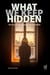 What We Keep Hidden