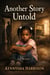 Another Story Untold