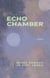 Echo Chamber