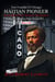 The True Founder of Chicago: Haitian Pioneer Jean Baptiste Pointe DuSable –  Volume 2