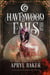 Ashes of Fate - Havenwood Falls High, #28