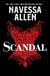 Scandal - the steamy why-choose historical romance from the bestselling author of Lights Out