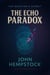 The Echo Paradox - The Maestro's Gambit, #2