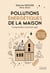 Pollutions énergétiques de la maison - Comprendre, ressentir, agir
