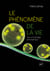 Le Phénomène de la vie : Vers une biologie philosophique