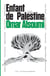 Enfant de Palestine - Année zéro